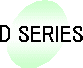 D-Series