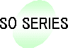 SO-Series